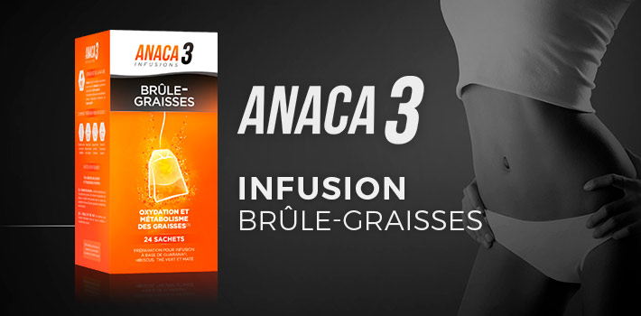 Anaca3 infusion brÃ»le-graisses : Ã§a fonctionne