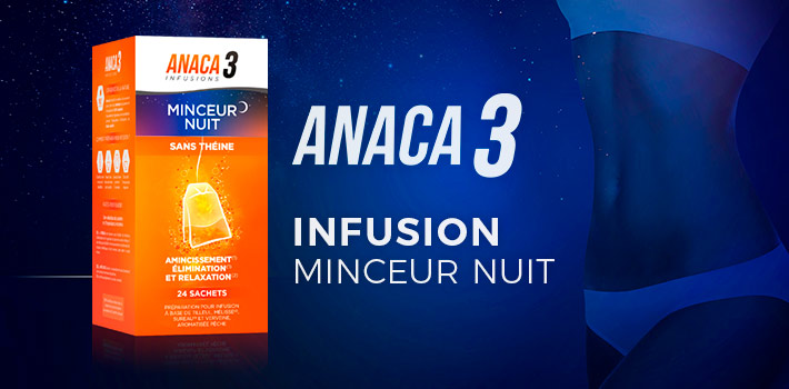 Anaca3 infusion minceur nuit : quels sont les effets