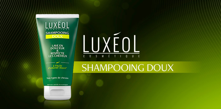 Luxéol shampooing doux : pourquoi l’utiliser